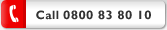 Call 0800 83 80 10
